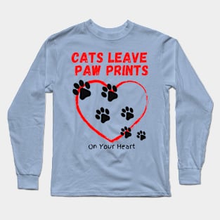 Cats Leave Paw Prints On Your Heart Long Sleeve T-Shirt